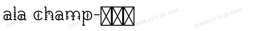 ala champ字体转换